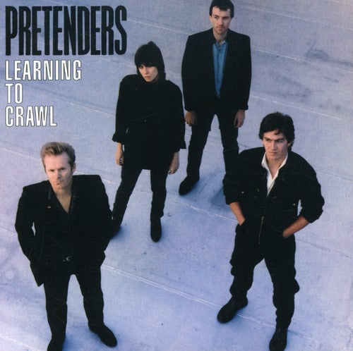 The Pretenders-Learning to Crawl (CD)