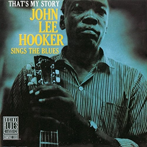 John Lee Hooker-That's My Story: John Lee Hooker Sings The Blues (LP)