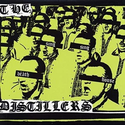 The Distillers-Sing Sing Death House (LP)