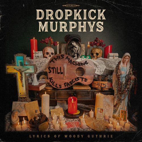 Dropkick Murphys-This Machine Still Kills Fascists (LP)