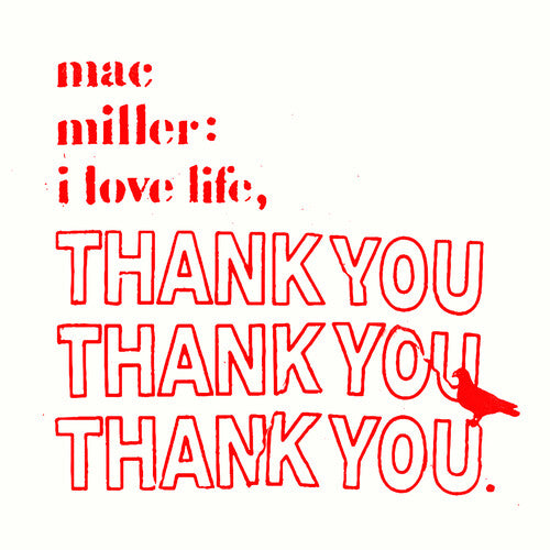 Mac Miller-I Love Life, Thank You (LP)