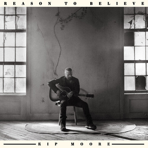 Kip Moore-Reason to Believe (LP)