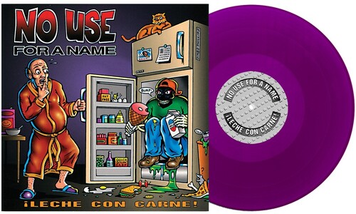 (Pre-Order) No Use For A Name- ¡leche Con Carne! (LP)(Release Date: 8-7-26)