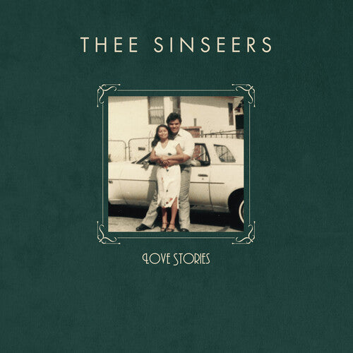 (Pre-Order) Thee Sinseers-Love Stories (Green LP)(Release Date: 9-18-26)