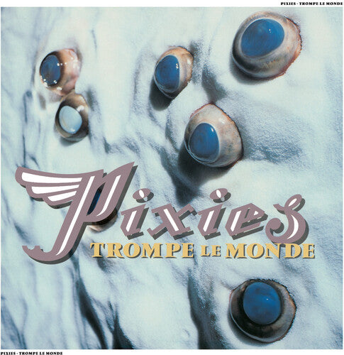 (Pre-Order) Pixies-Trompe Le Monde (LP)(Release Date: 9-11-26)