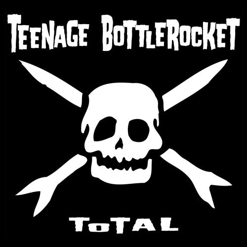 Teenage Bottlerocket-Total (LP)